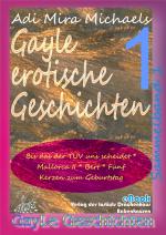 Cover-Bild Gayle erotische Geschichten - Sammelband 1