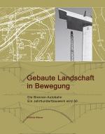 Cover-Bild Gebaute Landschaft in Bewegung