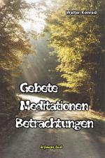 Cover-Bild Gebete, Meditationen, Betrachtungen