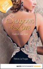 Cover-Bild Gebot der Lust - Shadows of Love
