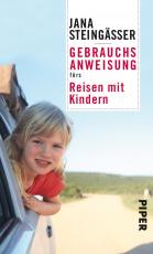 Cover-Bild Gebrauchsanweisung fürs Reisen mit Kindern