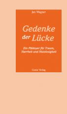 Cover-Bild Gedenke der Lücke