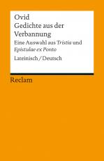 Cover-Bild Gedichte aus der Verbannung. Eine Auswahl aus »Tristia« und »Epistulae ex Ponto«. Lateinisch/Deutsch