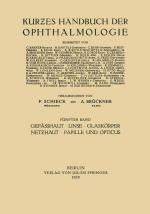 Cover-Bild Gefässhaut · Linse Glaskörper · Netƶhaut Papille und Opticus