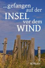 Cover-Bild Gefangen auf der Insel vor dem Wind