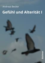 Cover-Bild Gefühl und Alterität I