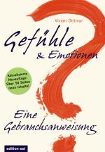 Cover-Bild Gefühle & Emotionen - Eine Gebrauchsanweisung