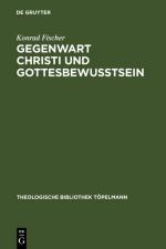 Cover-Bild Gegenwart Christi und Gottesbewußtsein