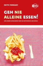 Cover-Bild Geh nie alleine essen!