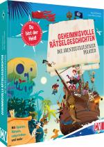 Cover-Bild Geheimnisvolle Rätselgeschichten: Die abenteuerlustigen Piraten