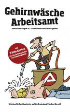 Cover-Bild Gehirnwäsche Arbeitsamt