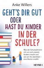 Cover-Bild Geht's dir gut oder hast du Kinder in der Schule?