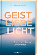 Cover-Bild Geist – Liebe – Licht