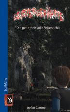 Cover-Bild Geistergefährte - Die geheimnisvolle Felsenhöhle