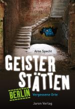 Cover-Bild Geisterstätten Berlin
