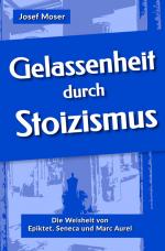 Cover-Bild Gelassenheit durch Stoizismus