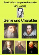 Cover-Bild gelbe Buchreihe / Genie und Charakter – Band 207e in der gelben Buchreihe – Farbe – bei Jürgen Ruszkowski