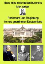 Cover-Bild gelbe Buchreihe / Parlament und Regierung im neu geordneten Deutschland – Band 188e in der gelben Buchreihe – bei Jürgen Ruszkowski