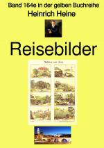 Cover-Bild gelbe Buchreihe / Reisebilder – Band 164e in der gelben Buchreihe – bei Jürgen Ruszkowski – Farbe
