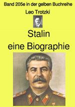 Cover-Bild gelbe Buchreihe / Stalin eine Biographie – Band 205e in der gelben Buchreihe – Farbe – bei Jürgen Ruszkowski