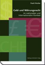 Cover-Bild Geld- und Währungsrecht im nationalen und internationalen Kontext