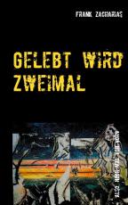 Cover-Bild Gelebt wird Zweimal