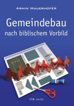 Cover-Bild Gemeindebau nach biblischem Vorbild