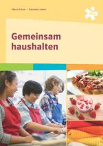 Cover-Bild Gemeinsam haushalten, Schülerbuch + E-Book