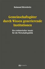 Cover-Bild Gemeinschaftsgüter durch Wissen generierende Institutionen