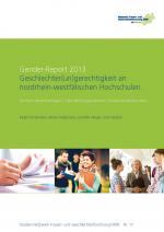 Cover-Bild Gender-Report 2013. Geschlechter(un)gerechtigkeit an nordrhein-westfälischen Hochschulen
