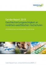 Cover-Bild Gender-Report 2019 - Geschlechter(un)gerechtigkeit an nordrhein-westfälischen Hochschulen