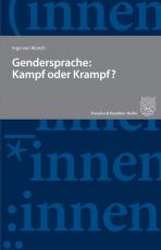 Cover-Bild Gendersprache: Kampf oder Krampf?