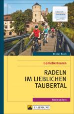 Cover-Bild Genießertouren – Radeln im Lieblichen Taubertal