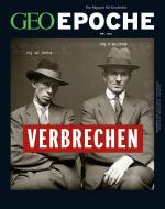 Cover-Bild GEO Epoche (mit DVD) / GEO Epoche mit DVD 106/2020 - Verbrechen der Vergangenheit