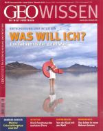 Cover-Bild GEO Wissen / GEO Wissen 45/2010 - Entscheidung und Intuition - Was will ich?