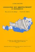 Cover-Bild Geographie der Arbeitslosigkeit in Österreich