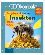 Cover-Bild GEOkompakt / GEOkompakt 62/2020 - Das geheime Leben der Insekten