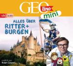Cover-Bild GEOLINO MINI: Alles über Ritter und Burgen