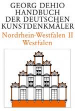 Cover-Bild Georg Dehio: Dehio - Handbuch der deutschen Kunstdenkmäler / Nordrhein-Westfalen II