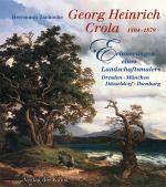 Cover-Bild Georg Heinrich Crola (1804-1879)