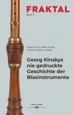 Cover-Bild Georg Kinskys nie gedruckte Geschichte der Blasinstrumente
