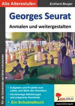 Cover-Bild Georges Seurat ... anmalen und weitergestalten