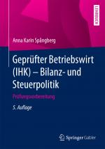 Cover-Bild Geprüfter Betriebswirt (IHK) - Bilanz- und Steuerpolitik