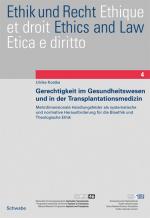 Cover-Bild Gerechtigkeit im Gesundheitswesen und in der Transplantationsmedizin