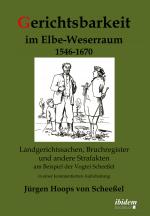 Cover-Bild Gerichtsbarkeit im Elbe-Weserraum 1546-1670