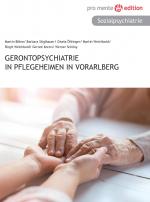 Cover-Bild Gerontopsychiatrie in Pflegeheimen in Vorarlberg