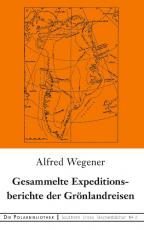 Cover-Bild Gesammelte Expeditionsberichte der Grönlandreisen