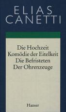 Cover-Bild Gesammelte Werke Band 2: Hochzeit - Komödie der Eitelkeit - Die Befristeten - Der Ohrenzeuge