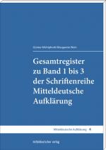 Cover-Bild Gesamtregister zu Band 1 bis 3 der Schriftenreihe Mitteldeutsche Aufklärung