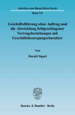 Cover-Bild Geschäftsführung ohne Auftrag und die Abwicklung fehlgeschlagener Vertragsbeziehungen mit Geschäftsbesorgungscharakter.